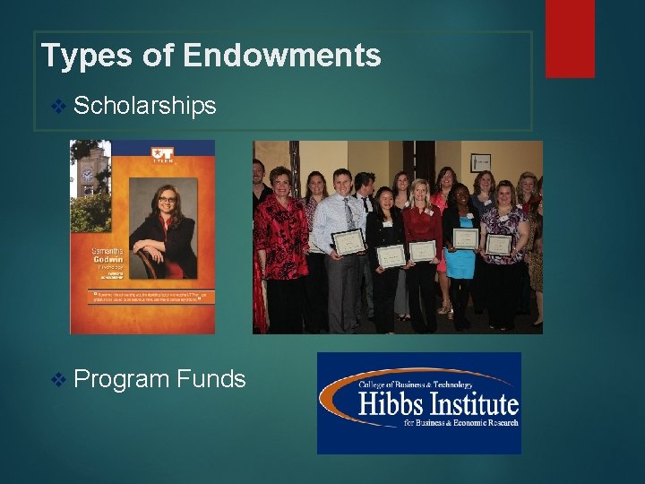 Types of Endowments v Scholarships v Program Funds 