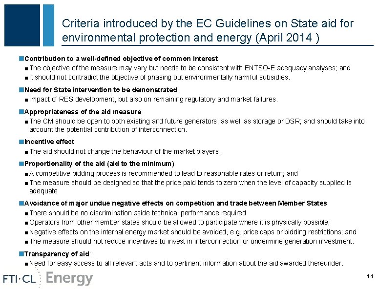 Criteria introduced by the EC Guidelines on State aid for environmental protection and energy