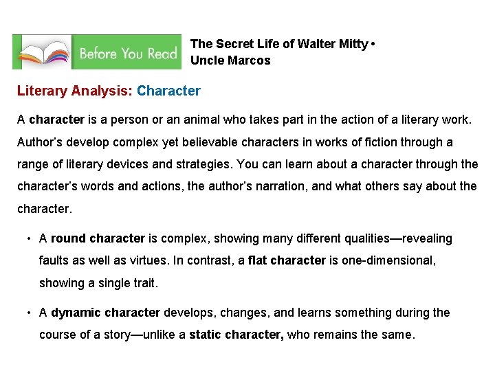 The Secret Life of Walter Mitty • Uncle Marcos Literary Analysis: Character A character