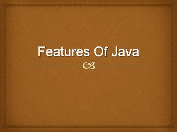 Features Of Java 