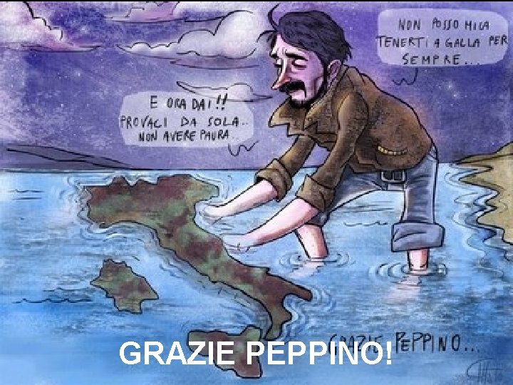GRAZIE PEPPINO! 