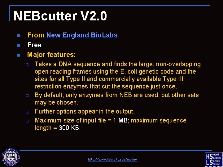 NEBcutter V 2. 0 n n n From New England Bio. Labs Free Major