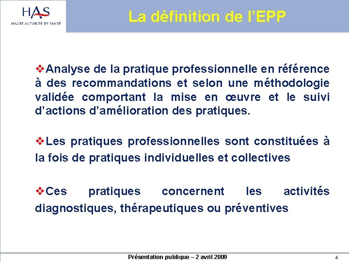 La définition de l’EPP v. Analyse de la pratique professionnelle en référence à des