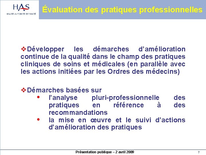 Évaluation des pratiques professionnelles v. Développer les démarches d’amélioration continue de la qualité dans