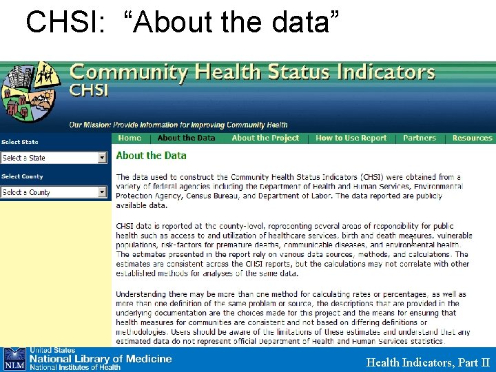 CHSI: “About the data” Health Indicators, Part II 