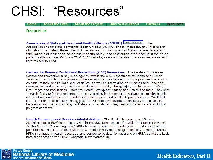 CHSI: “Resources” Health Indicators, Part II 