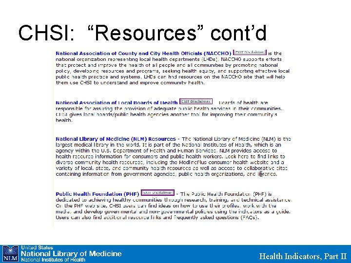 CHSI: “Resources” cont’d Health Indicators, Part II 