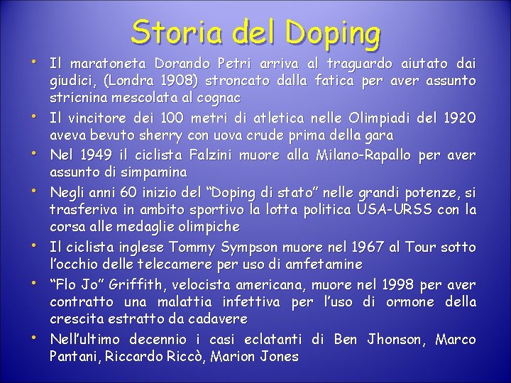 Storia del Doping • Il maratoneta Dorando Petri arriva al traguardo aiutato dai •