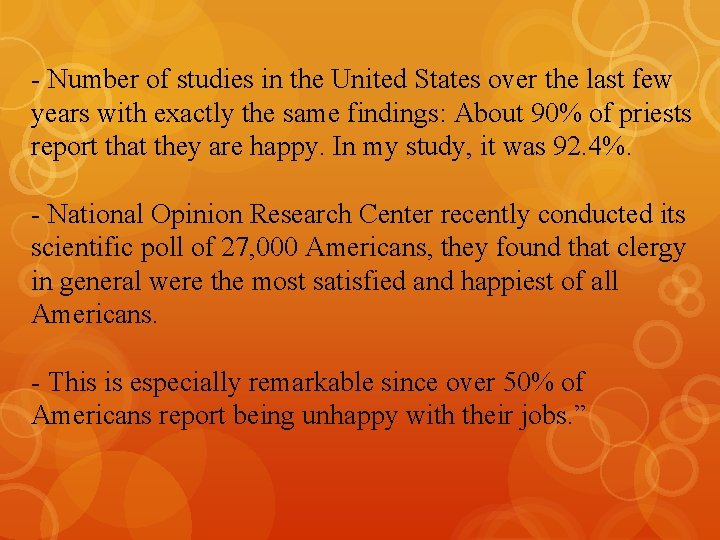 - Number of studies in the United States over the last few years with