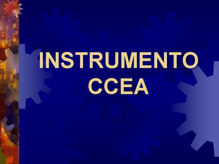 INSTRUMENTO CCEA 