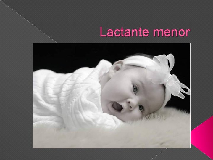 Lactante menor 