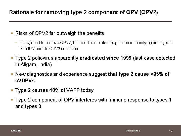 Rationale for removing type 2 component of OPV (OPV 2) § Risks of OPV