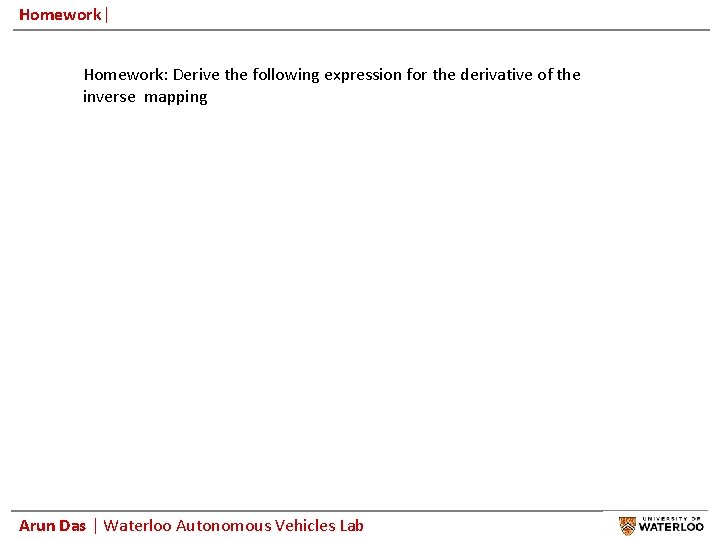 Homework| Homework: Derive the following expression for the derivative of the inverse mapping Arun