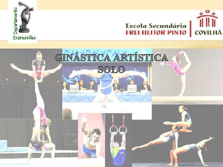 GINÁSTICA ARTÍSTICA SOLO 