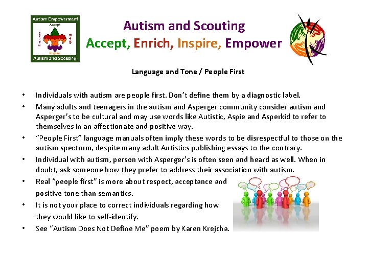 Autism and Scouting Accept, Enrich, Inspire, Empower Language and Tone / People First •