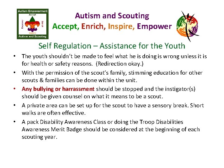 Autism and Scouting Accept, Enrich, Inspire, Empower Self Regulation – Assistance for the Youth