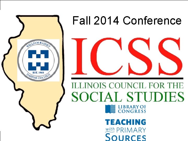 Fall 2014 Conference BRADLEY UNIVERSITY 