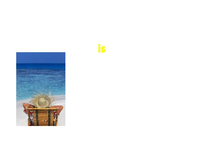 TEST YOUR KNOWLEDGE! 2. Life is a beach! (A)Metaphor (B)Alliteration (C) Simile 