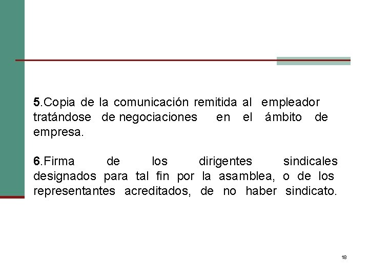 5. Copia de la comunicación remitida al empleador tratándose de negociaciones en el ámbito