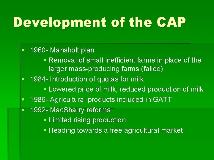Development of the CAP § 1960 - Mansholt plan § Removal of small inefficient