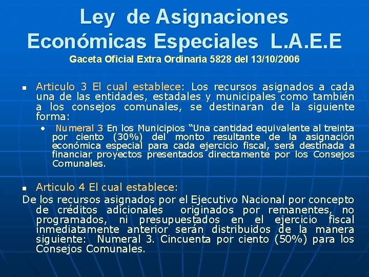 Ley de Asignaciones Económicas Especiales L. A. E. E Gaceta Oficial Extra Ordinaria 5828