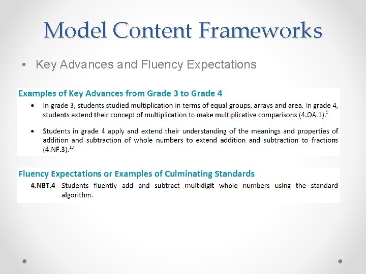 Model Content Frameworks • Key Advances and Fluency Expectations 