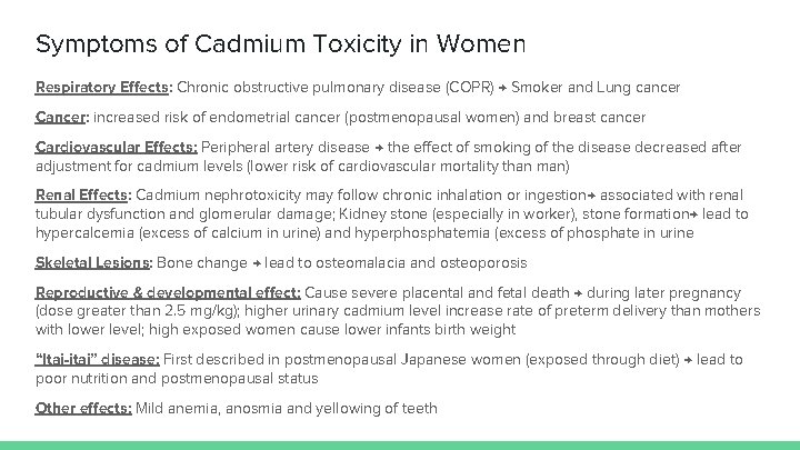 Symptoms of Cadmium Toxicity in Women Respiratory Effects: Chronic obstructive pulmonary disease (COPR) →