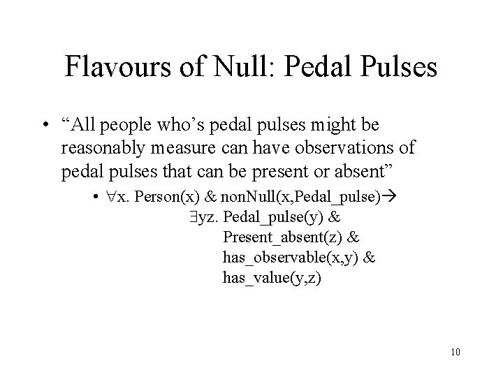 Flavours of Null: Pedal Pulses • “All people who’s pedal pulses might be reasonably