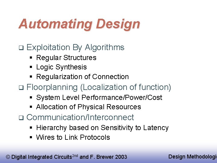 Algorithm Design Ic Design Design Methodology Digital Integrated Circuits 2 nd and
