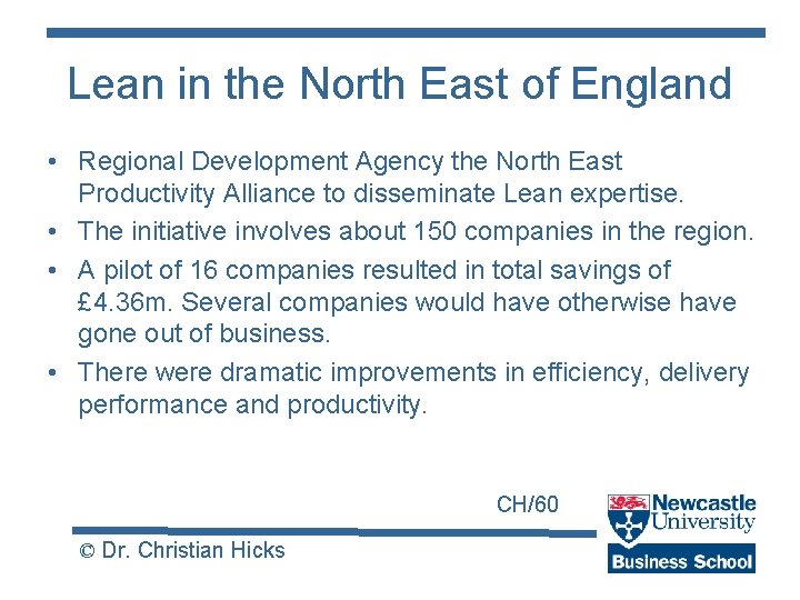 Lean in the North East of England • Regional Development Agency the North East