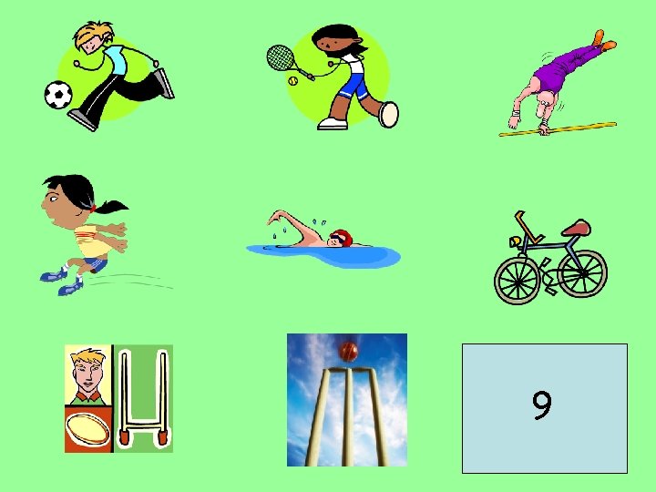 9 