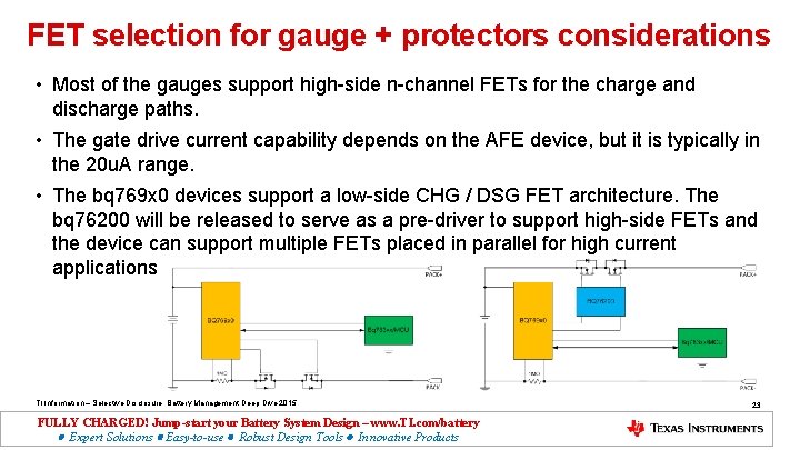 FET selection for gauge + protectors considerations • Most of the gauges support high-side