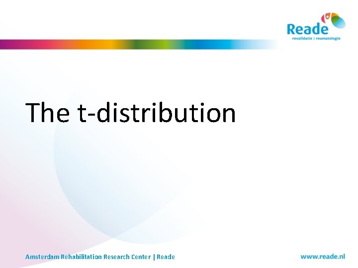The t-distribution Amsterdam Rehabilitation Research Center | Reade The t-distribution Amsterdam Rehabilitation Research Center | Reade