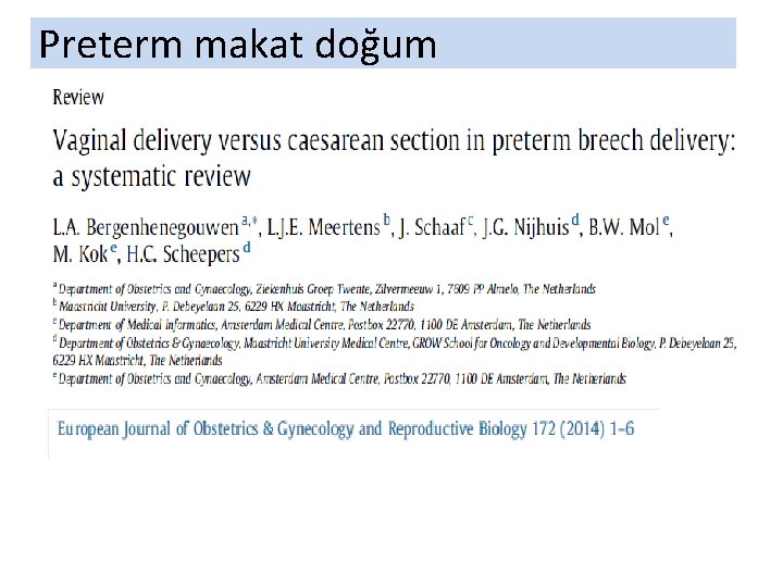 Preterm makat doğum 