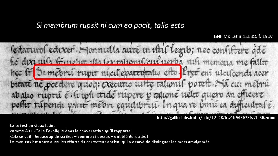 Si membrum rupsit ni cum eo pacit, talio esto BNF Ms Latin 13038. f.