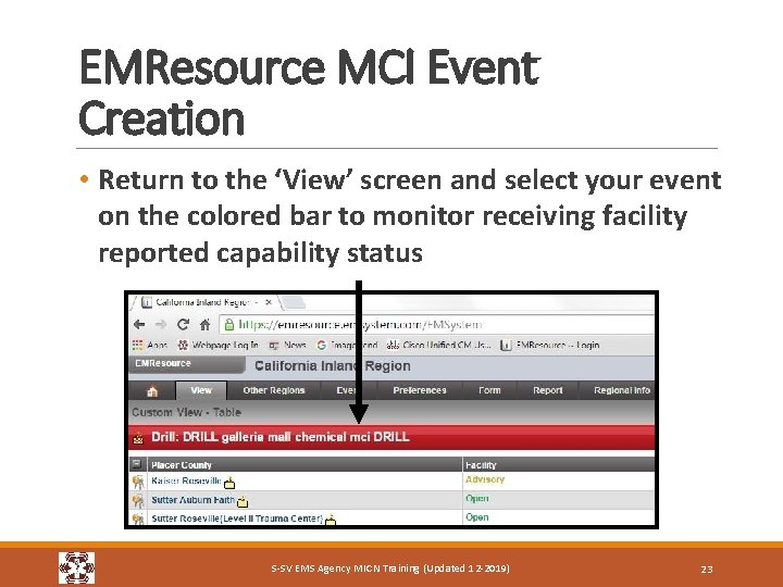 EMResource MCI Event Creation • Return to the ‘View’ screen and select your event