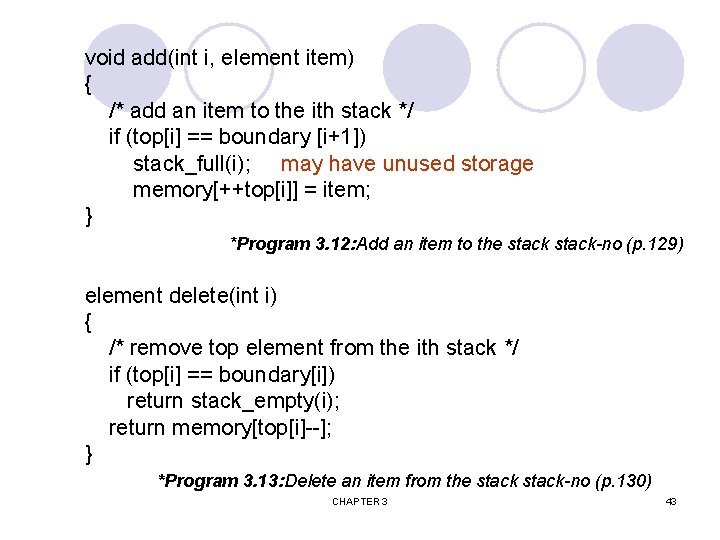 void add(int i, element item) { /* add an item to the ith stack