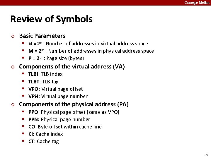 Carnegie Mellon Review of Symbols ¢ ¢ ¢ Basic Parameters § N = 2