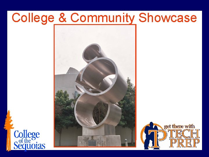 College & Community Showcase 