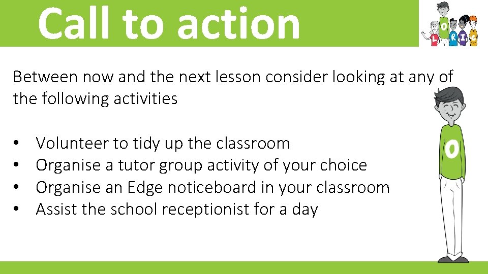 Call to action Between now and the next lesson consider looking at any of