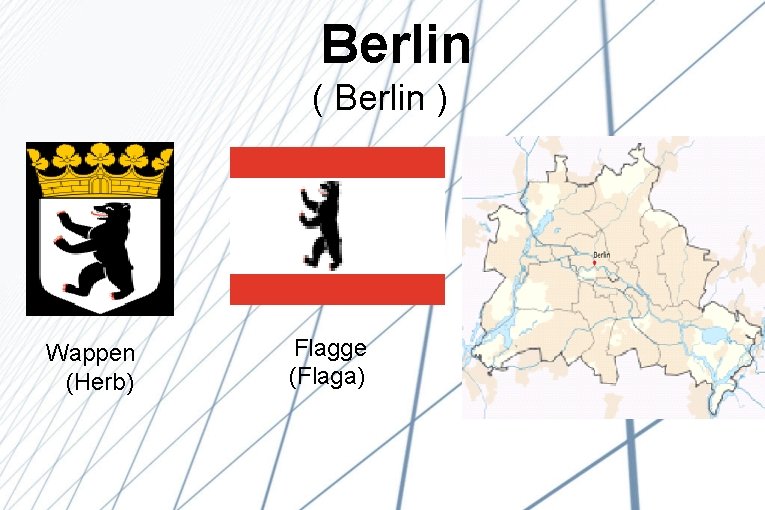  Berlin ( Berlin ) Wappen (Herb) Flagge (Flaga) 