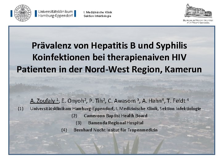 I. Medizinische Klinik Sektion Infektiologie Prävalenz von Hepatitis B und Syphilis Koinfektionen bei therapienaiven