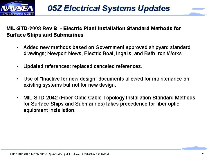 05 Z Electrical Systems Updates MIL-STD-2003 Rev B - Electric Plant Installation Standard Methods 05 Z Electrical Systems Updates MIL-STD-2003 Rev B - Electric Plant Installation Standard Methods
