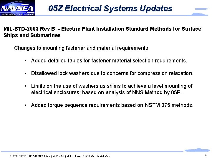 05 Z Electrical Systems Updates MIL-STD-2003 Rev B - Electric Plant Installation Standard Methods 05 Z Electrical Systems Updates MIL-STD-2003 Rev B - Electric Plant Installation Standard Methods