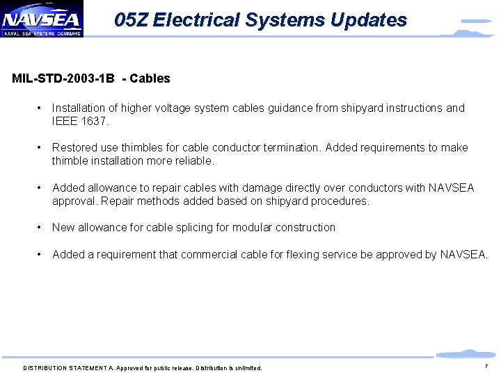 05 Z Electrical Systems Updates MIL-STD-2003 -1 B - Cables • Installation of higher 05 Z Electrical Systems Updates MIL-STD-2003 -1 B - Cables • Installation of higher