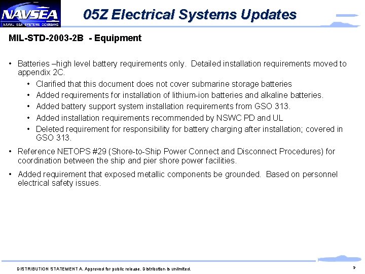 05 Z Electrical Systems Updates MIL-STD-2003 -2 B - Equipment • Batteries –high level 05 Z Electrical Systems Updates MIL-STD-2003 -2 B - Equipment • Batteries –high level