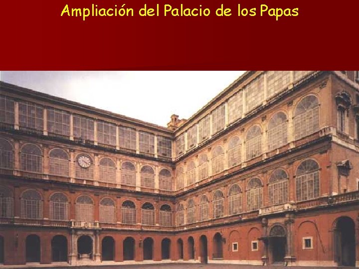 Ampliación del Palacio de los Papas 