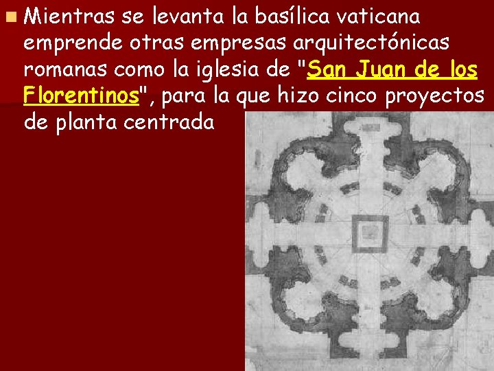 n Mientras se levanta la basílica vaticana emprende otras empresas arquitectónicas romanas como la