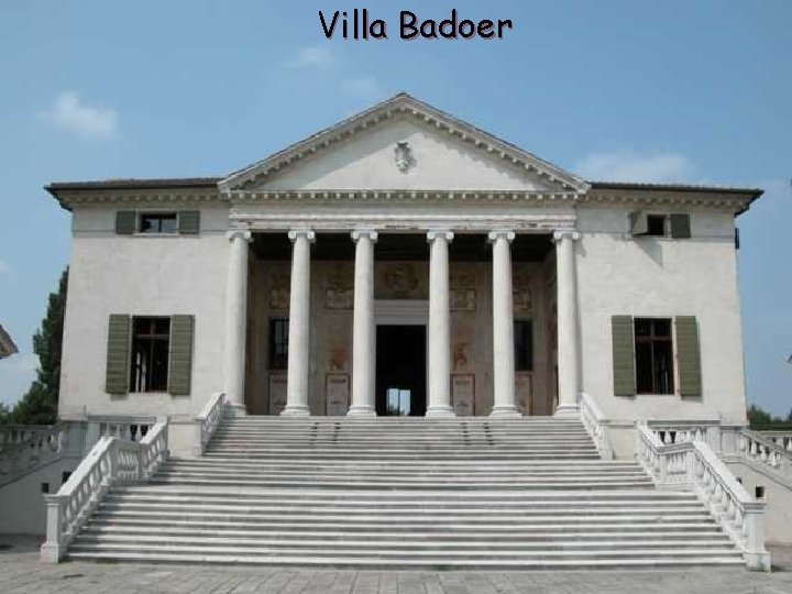 Villa Badoer 