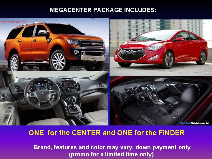 MEGACENTER PACKAGE INCLUDES: ONE for the CENTER and ONE for the FINDER Brand, features MEGACENTER PACKAGE INCLUDES: ONE for the CENTER and ONE for the FINDER Brand, features
